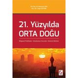 21. Yüzyılda Orta Doğu - Tolga Öztürk Yrd. Doç. Dr. Ramazan İzol