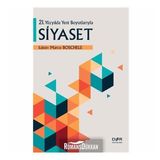 21. Yüzyılda Yeni Boyutlarıyla Siyaset - Marco Boschele