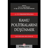 21. YY Perspektifinden Kamu Politikalarını Düşünmek: Yeni Sorulara Yeni Cevaplar