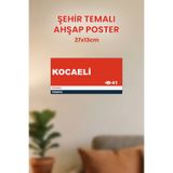 212toyzz Kocaeli 41 Dekoratif Şehir Plaka Retro Tablo MDF Ahşap Tablo Sokak Tabelası Hediyelik 27x13cm
