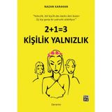 2+1=3 Kişilik Yalnızlık - Nazan Karakan