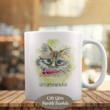 2147620401 Life Is Better With a Cat Hayvan Kupa Bardak