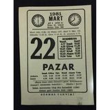 22 Mart 1981 Pazar Sönmez Takvimi Yaprağı (Sahafiye Kitap)