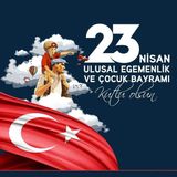 23 Nisan Kutlu Olsun Afiş 200X200CM Ekleme Dikişli Kumaş Okul Panoları, Etkinlik Fon.