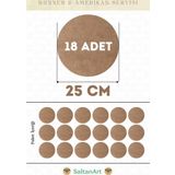 25 cm Çap 18 Adet Supla Amerikan Servis Runner MDF Duralit Magnet Altı Ahşap 3 mm (2,7 mm) Kalınlık