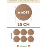 25 cm Çap 6 Adet Supla Amerikan Servis Runner MDF Duralit Magnet Altı Ahşap 3 mm (2,7 mm) Kalınlık
