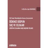 2547 Sayılı Yükseköğretim Kanunu Çerçevesinde Öğrenci Disiplin Suç ve Cezaları - Ergün Dilaveroğlu