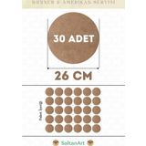26 cm Çap 30 Adet Supla Amerikan Servis Runner MDF Duralit Magnet Altı Ahşap 3 mm (2,7 mm) Kalınlık