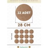 28 cm Çap 12 Adet Supla Amerikan Servis Runner MDF Duralit Magnet Altı Ahşap 3 mm (2,7 mm) Kalınlık