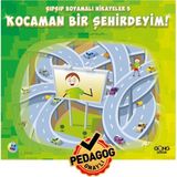3-7 Yaş Eğitici Öğretici Okul Öncesi Kocaman Bir Şehirdeyim Boyamalı Çocuk Hikaye Kitabı