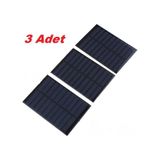 3 Adet Güneş Paneli Solar Panel 6 V - 1 W Arduino Güneş Enerjisi