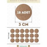 3 cm Çap 18 Adet Supla Amerikan Servis Runner MDF Duralit Magnet Altı Ahşap 3 mm (2,7 mm) Kalınlık