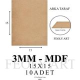 3 mm 15x15 MDF Plaka (10 ADET) - Hobi, Maket, Ahşap El Sanatları İçin Uygun (10`lu Paket)