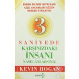 3 Saniyede Karşınızdaki İnsanı Nasıl Anlarsınız? - Kevin Hogan