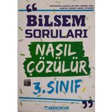 3. Sınıf Bilsem Soruları Nasıl Çözülür - Zeki Çocuk Yayınları