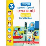 3. Sınıf Eğlenceli - Öğretici İpuçlu Hayat Bilgisi Yeni Nesil Soru Bankası