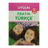 3. Sınıf Pratik Türkçe - Sadık Uygun Ayşen Gençay Müfide Özgüller Deniz Dağlı
