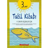 3. Sınıf Tatil Kitabı 4. Sınıfa Geçenler İçin Yaz Tatil Kitabı Tudem Bloktest