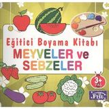 +3 Yaş Eğitici Boyama Kitabı Meyveler ve Sebzeler