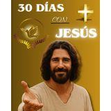 30 Días de Transformación con las enseñanzas de Jesús: Guía práctica devocional para profundizar tu fe, vivir Sus principios y transformar tu vida
