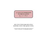 30 Days of Permission to Dream, Mama: A Guided Journal for the Mom Who’s Always Giving and Deserves to Receive — 30 Days of Gentle Reflection, Self-Care, and Joy