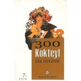 300 KOKTEYL - JAK DELEON