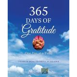 365 Days of Gratitude: One Day at a Time