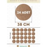 38 cm Çap 24 Adet Supla Amerikan Servis Runner MDF Duralit Magnet Altı Ahşap 3 mm (2,7 mm) Kalınlık