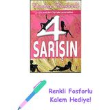 4 Sarışın: Sex And The City'nin Yazarından: Sex And The City'nin Yazarından + Renkli Fosforlu Kalem - Hayır