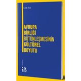 40 Kitap Avrupa Birliği Bütünleşmesinin Kültürel Boyutu