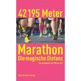 42 195 Meter Marathon: Die magische Distanz