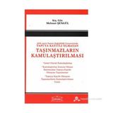 4650 Sayılı Kanun Değişlikliği Çerçevesinde Tapuya Kayıtlı Olmayan Taşınmazların Kamulaştırılması - Mehmet Şengül