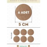 5 cm Çap 6 Adet Supla Amerikan Servis Runner MDF Duralit Magnet Altı Ahşap 3 mm (2,7 mm) Kalınlık