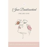 5 Jaar Dankbaarheid: One Line A Day - Herinner, vergelijk & groei met één regel per dag