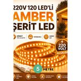 5 Metre 220V 120 Led’li Amber Şerit LED Yapışkanlı Direkt Tak Çalıştır Iç ve Dış Mekân Aydınlatma