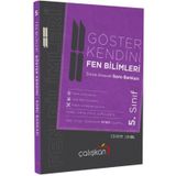 5.Sınıf Fen Bilimleri Göster Kendini Etkinlik Ve Soru Bankası Çalışkan Yayınları