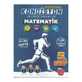 5. Sınıf Kondisyon + 37 Hafta Matematik Denemesi Newton Yayınları