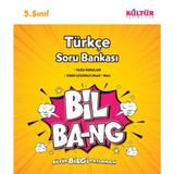 5. Sınıf Türkçe Soru Bankası Bil Bang Kültür Yayıncılık