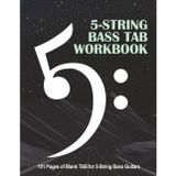 5-String Bass TAB Workbook: 101 Pages of Blank TAB for 5-String Bass Guitars