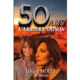 50 ans l'arrière saison