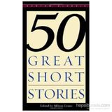 50 Great Short Stories - Milton Crane