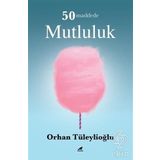 50 Maddede Mutluluk - Orhan Tüleylioğlu