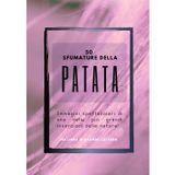 50 sfumature della Patata, foto libro divertente e goliardico, divertente regalo scherzo per uomo amico collega: libro scherzo, regalo e sorpresa ... compleanni feste e compleanno party scherzo