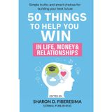 50 Things To Help You Win: In Life, Money and Relationships