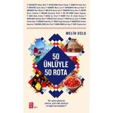 50 Ünlüyle 50 Rota: "bir Şehrin Günlerini, Yıllarını, Gizli Saklı Yüzlerini En Doğru Kim Kaydeder?" - standart
