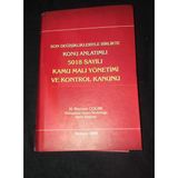5018 Sayılı Kamu Mali Yönetimi Ve Kontrol Kanunu Son Değişikleriyle Birlikte Konu Anlatımlı (Sahafiye Kitap)