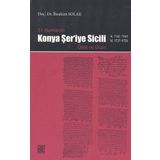 51 NUMARALI KONYA ŞER'İYE SICILI ÖZET VE DIZIN - İBRAHİM SOLAK