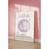 512 Store Murder On The Dancefloor Poster, Estetik Poster, Duvar Posteri 21 X 30 2