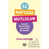 52 Haftada Mutluluk - Ryan Hopkins