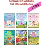 555 Eğlenceli Çıkartma Dizisi 6 Kitap Set, +3 Yaş Kız Çocuk Etkinlik Kitap Seti